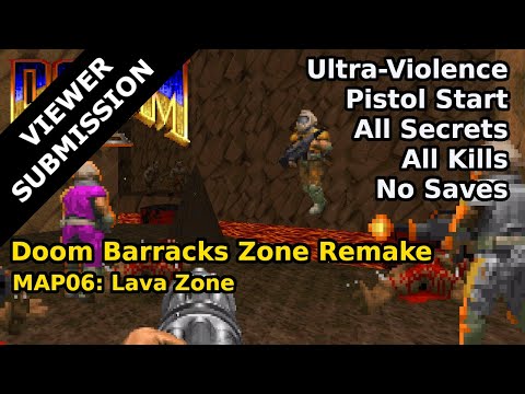 Doom Barracks Zone Remake - MAP06: Lava Zone (Ultra-Violence 100%)