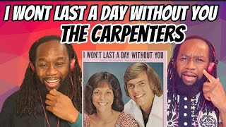 The voice! THE CARPENTERS - I won&#39;t last a day without you REACTION - First time hearing