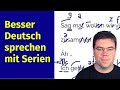 Akzentfrei Deutsch Sprechen Deutsch Besser Verstehen Deutsch Lernen Mit Der Serie Deutscher