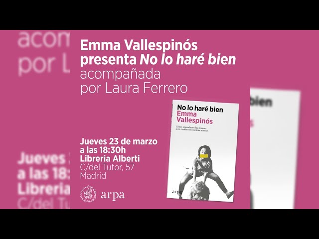 Vídeo relacionado con No lo haré bien: Cómo aprendimos las mujeres a no confiar en nosotras mismas