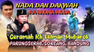 Download lagu RHOMA MUDA NADA DAN DAKWAH || CERAMAH LUCU KH HILMAN MUBAROK DI SOREANG BANDUNG mp3