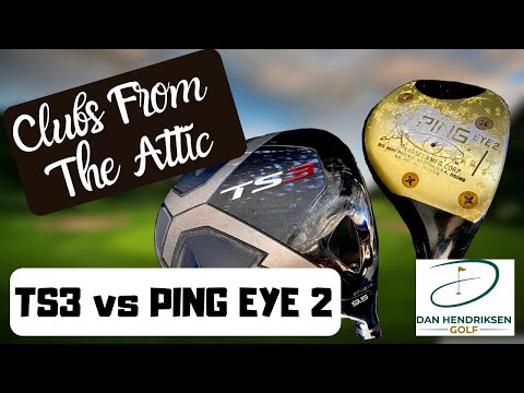 PING EYE 2 v TITLEIST TS3 DRIVERS