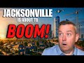 Jacksonville FL Is Going To BOOM In 2025 Here S Why