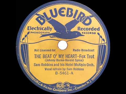1934 Sam Robbins - The Beat O’ My Heart (Sam Robbins, vocal)