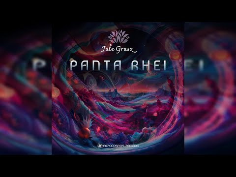 Jule Grasz - Panta Rhei [Full Album]