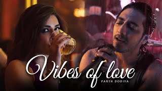 Download lagu Vibes of Love Mashup - Parth Dodiya | Raanjhan, Aavan Jaavan, Saiyaara | Best of 2025 mp3