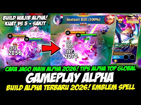 CARA JAGO MAIN ALPHA 2026❗TIPS ALPHA SAKIT + 1 HIT DI LANE❗BUILD ALPHA TERBARU 2026❗ALPHA 2026
