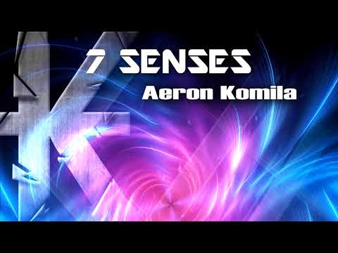 Aeron Komila - 7 Senses