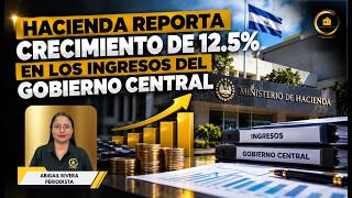 Hacienda reporta crecimiento de 12.5% en los ingresos del Gobierno Central