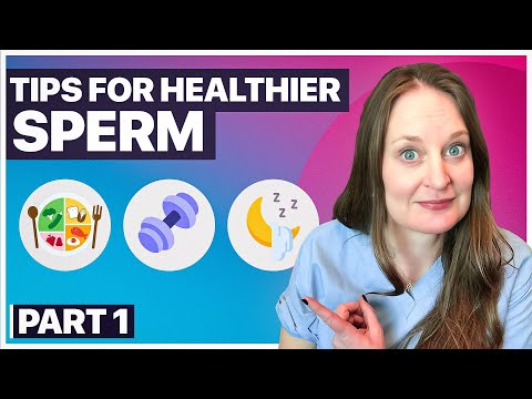 Boost Male Fertility Naturally: Top Tips for Healthier Sperm (Part 1)