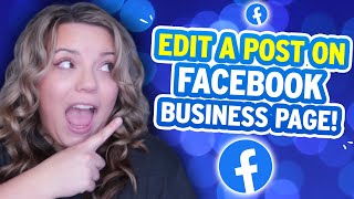How to Edit A Post On Facebook Business Page in 2021 - (NEW INTERFACE)