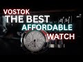 Vostok The Best Affordable Watch Vostok Amphibia Neptune Review Vostok