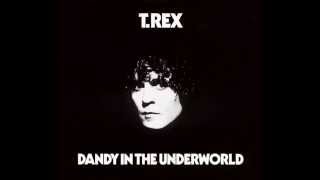 T. Rex - Dandy In The Underworld (Full Album) 1977