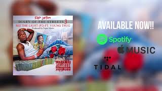 02. Ralo - See the Light (Pt.2) feat. Young Thug