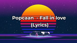 Popcaan - Fall In Love (Lyrics)