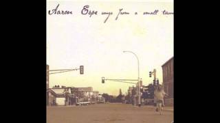 Small Town - Aaron Espe