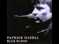 Patrick Hazell - Blue Blood - 1996 - Avenue Called The Blues - Dimitris Lesini Blues