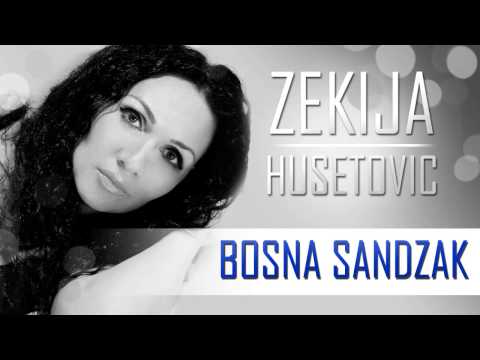 Zekija Husetovic - Sandzak Bosna