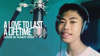 A Love To Last a Lifetime - Juris (Cover by Nonoy Peña)