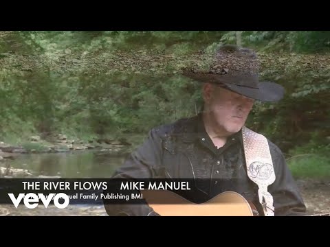 Mike Manuel - The River Flows