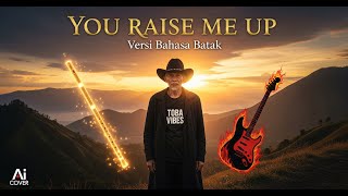 Download lagu YOU RAISE ME UP (Versi Batak - Rock Orchestra) AI Cover mp3