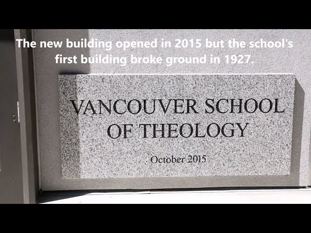 Vancouver School of Theology видео №1