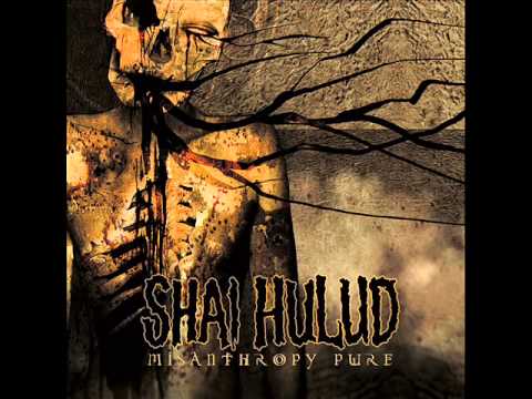 SHAI HULUD - Misanthropy Pure 2008 [FULL ALBUM]