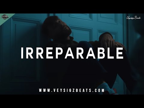 Irreparable - Deep Rap Beat | Sad Emotional Hip Hop Instrumental | Piano Samra Type Beat