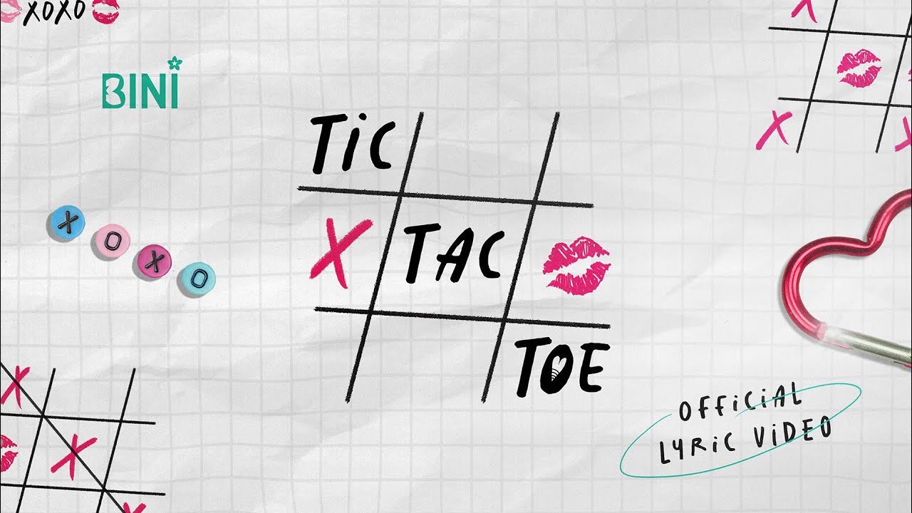 BINI | ‘Tic Tac Toe’ Official Lyric Video