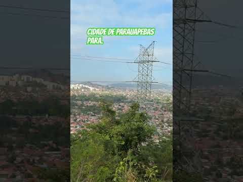 CIDADE DE PARAUAPEBAS PARA.