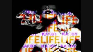 Lady Gaga - Kandy Life