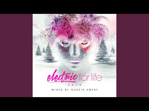 Electric For Life 2016 (Full Continuous Mix, Pt. 2)