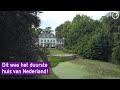 Dit Gelderse huis was ooit de duurste in Nederland - Zomer in Gelderland