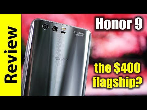 Honor 9 In-depth Review | the $400 flagship?