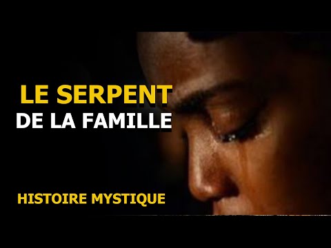 LE SERPENT DE LA FAMILLE ... HISTOIRE MYSTIQUE - DMG TV
