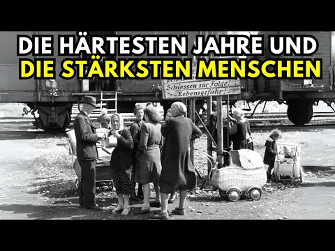So war das HARTE LEBEN im NACHKRIEGSDEUTSCHLAND (1945–1959)
