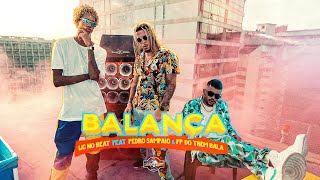 WC no BEAT- BALANÇA FT. Pedro Sampaio &amp; FP do TremBala (Clipe Oficial)