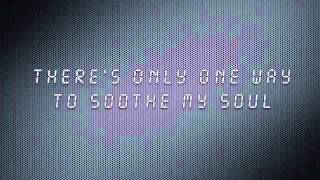 Depeche Mode - Soothe My Soul LYRICS