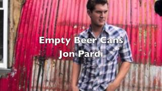 Empty Beer Cans by Jon Pardi