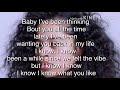Ella Mai Makes Me Wonder Lyrics