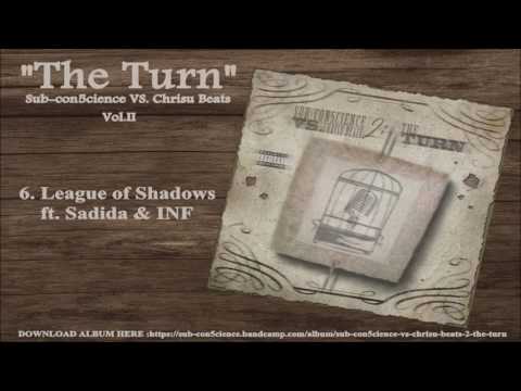 Sub-con5cience & Chrisu Beats "League of Shadows" ft. Sadida & INF