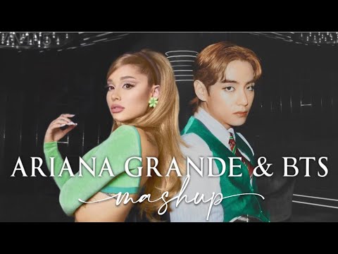 Ariana Grande & BTS - positions ✗ bloodline ✗ HOME ✗ Black Swan (ft. God is a woman) MASHUP