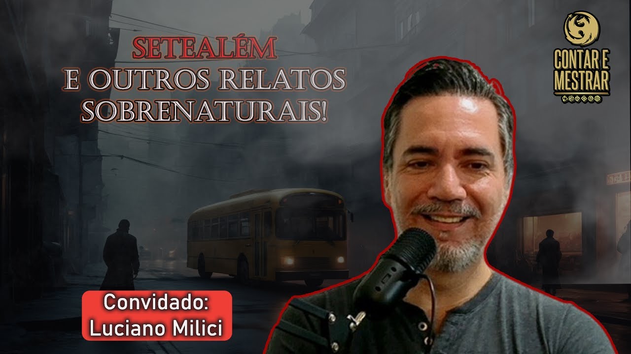 Setealém e outros relatos sobrenaturais!