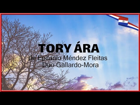 Tory Ára - Dúo Gallardo-Mora