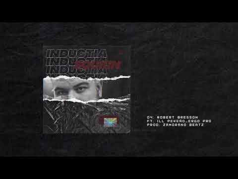 04.  Soukin - Robert Bresson (ft. Ill Pekeño  & Ergo Pro) [Prod. Zamorano Beatz]