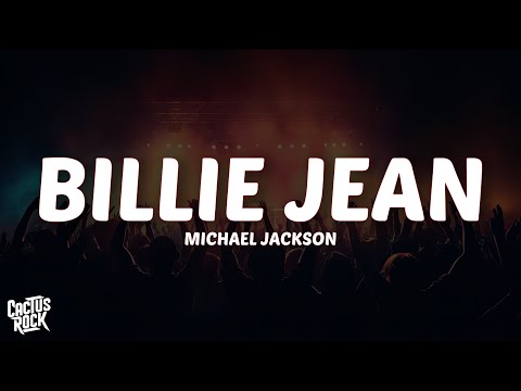 Michael Jackson - Billie Jean (Lyrics)