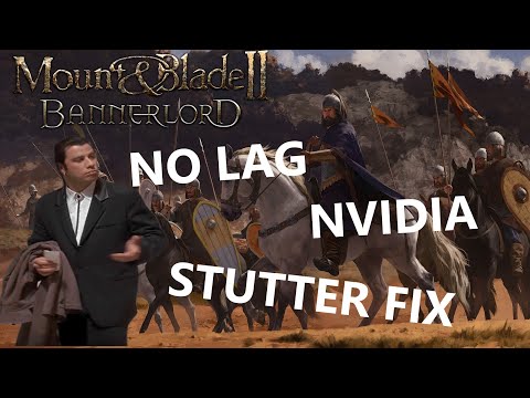 How to fix Mount and Blade 2 Bannerlord freezing, stuttering, lag or 100% CPU Usage