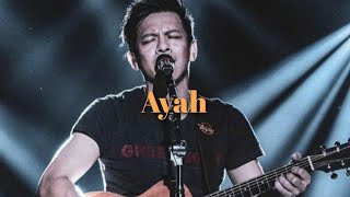 Download lagu Ariel - Ayah (Lirik) mp3