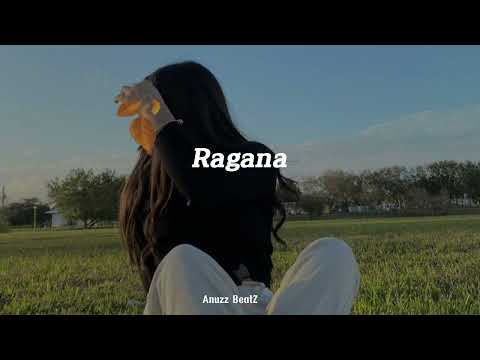 Ragana | Slowed & Reverb