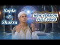 Sajda E Shukra Full Song New Version Aladdin